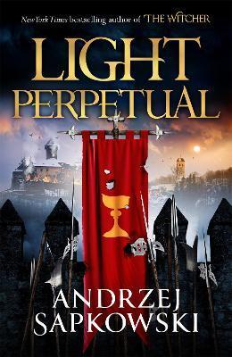 Kniha: Light Perpetual: Book Three - Sapkowski Andrzej