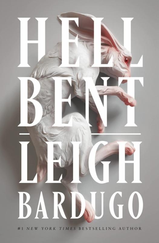 Kniha: Hell Bent - Bardugo Leigh