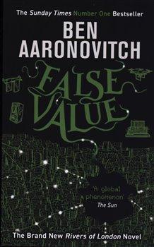 Kniha: False Value - Aaronovitch, Ben