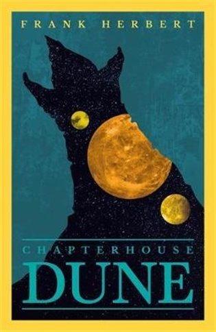 Kniha: Chapterhouse Dune - Herbert, Frank