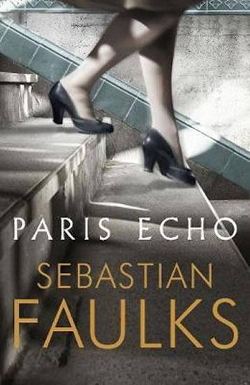 Kniha: Paris Echo - Faulks Sebastian