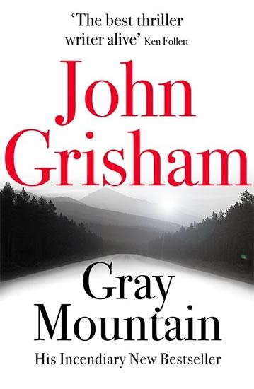 Kniha: Gray Mountain - Grisham John