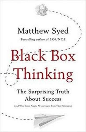 Kniha: Black Box Thinking - Syed Matthew