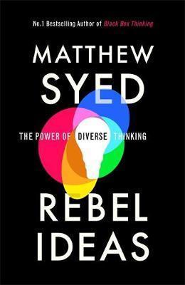 Kniha: Rebel Ideas : The Power of Diverse Thinking - Syed Matthew