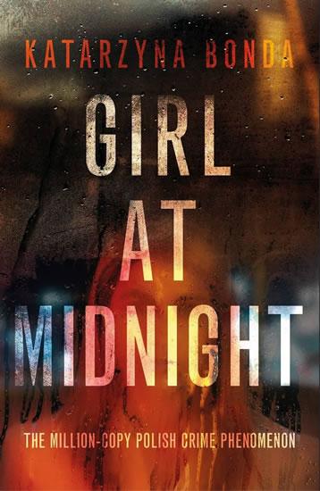 Kniha: Girl at Midnight : the bestselling Polis - Bonda Katarzyna