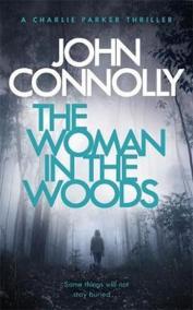 The Woman in the Woods : A Charlie Parke