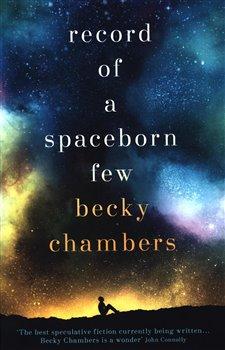 Kniha: Record of a Spaceborn Few: Wayfarers 3 - Chambersová, Becky