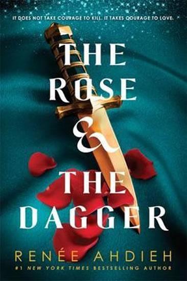 Kniha: The Rose and the Dagger - Ahdiehová Renée
