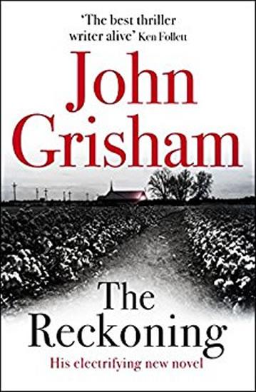 Kniha: The Reckoning - Grisham John