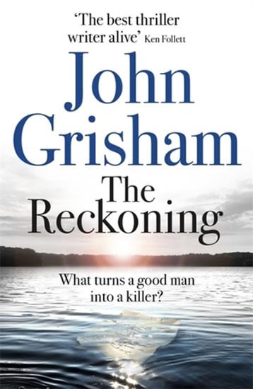 Kniha: The Reckoning - Grisham John