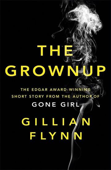 Kniha: The Grownup - Flynnová Gillian