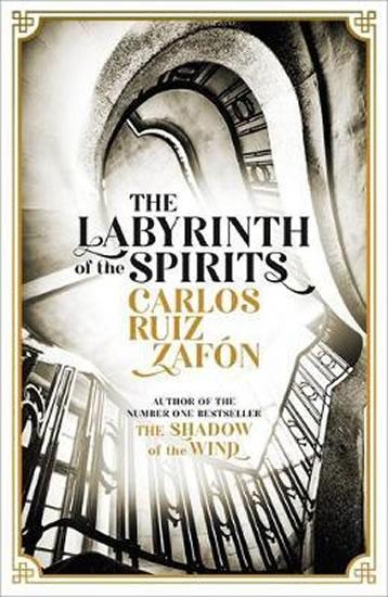 Kniha: The Labyrinth of the Spirits : From the - Ruiz Zafón Carlos