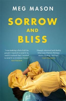 Kniha: Sorrow and Bliss - Mason Meg