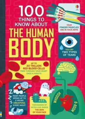 Kniha: 100 Things To Know About the Human Body - Kolektív autorov