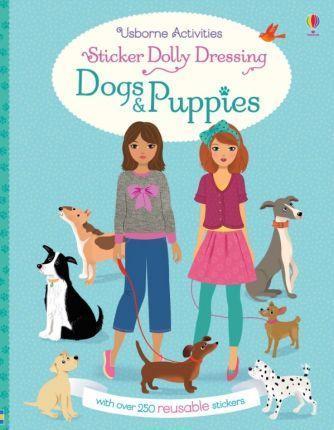 Kniha: Sticker Dolly Dressing Dogs and Puppies - Watt Fiona