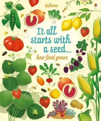 Kniha: It All Starts with a Seed...how food grows - Bone Emily