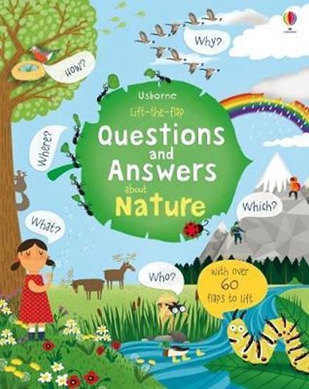 Kniha: Lift-The-Flap Questions and Answers about Nature - Daynes Katie