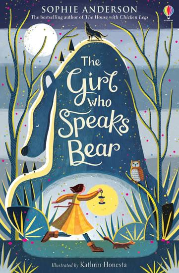 Kniha: The Girl Who Speaks Bear - Anderson Sophie