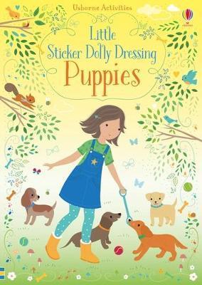 Kniha: Little Sticker Dolly Dressing Puppies - Watt Fiona