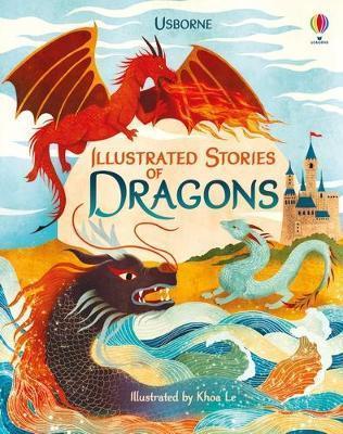 Kniha: Illustrated Stories of Dragonsautor neuvedený