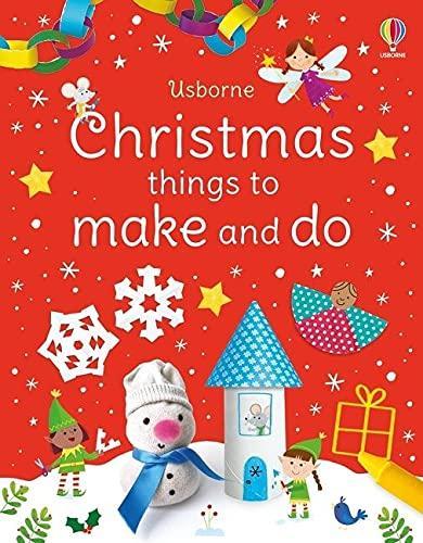 Kniha: Christmas Things to Make and Do - Nolan Kate