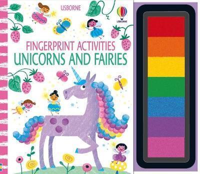 Kniha: Fingerprint Activities Unicorns and Fairies - Watt Fiona