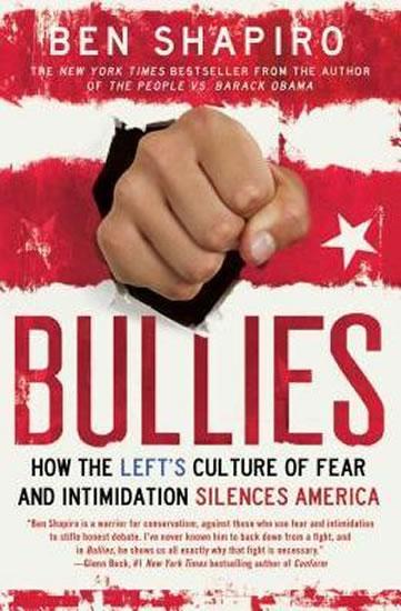 Kniha: Bullies - Shapiro Ben