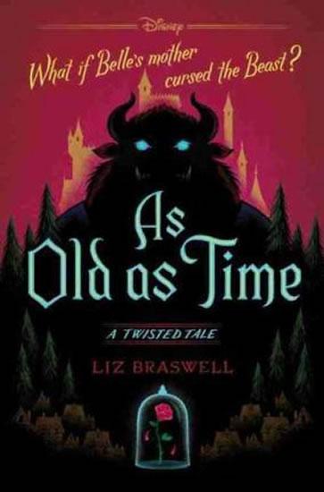 Kniha: As Old as Time : A Twisted Tale - Braswell Liz