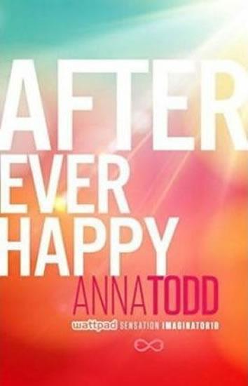 Kniha: After Ever Happy (After 4) - Toddová Anna