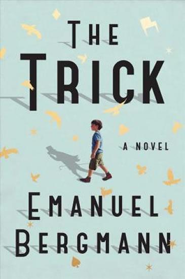 Kniha: The Trick - Bergmann Emanuel