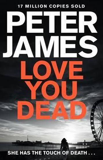 Kniha: Love You Dead - James Peter