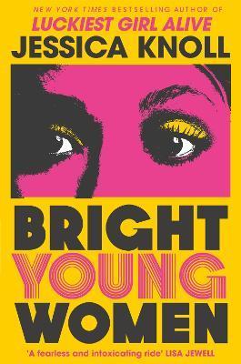 Kniha: Bright Young Women - Knollová Jessica