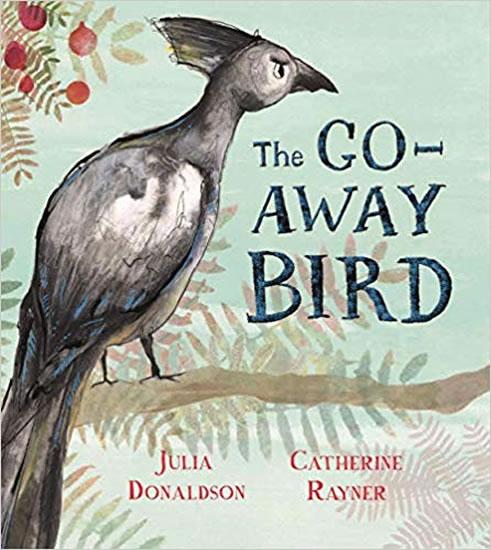 Kniha: The Go-Away Bird - Donaldson Julia