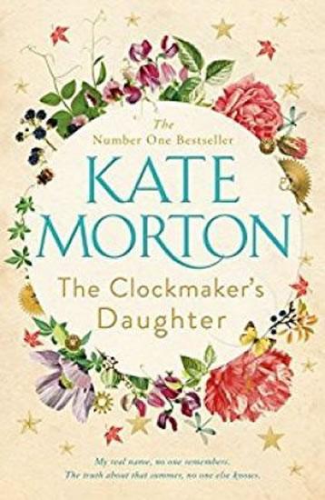 Kniha: The Clockmaker´s Daughter - Mortonová Kate