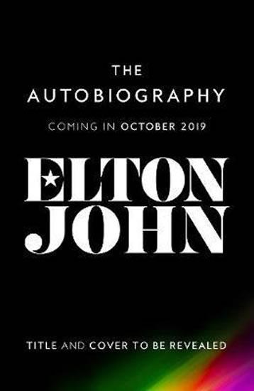 Kniha: Me : Elton John Official Autobiography - Elton John