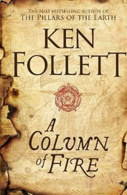 Kniha: A Column of Fire - Follett Ken