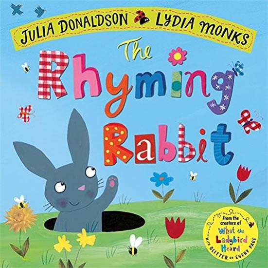 Kniha: The Rhyming Rabbit - Donaldson Julia