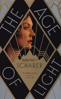 Kniha: The Age of Light - Scharer, Whitney