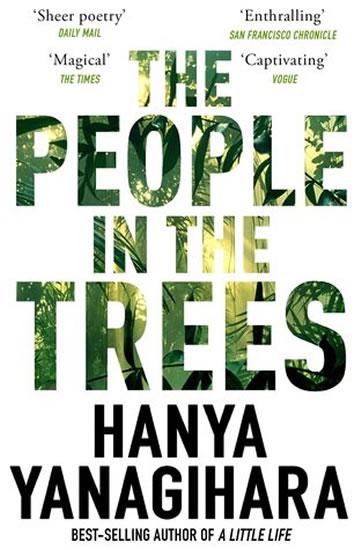 Kniha: The People in the Trees - Yanagihara Hanya