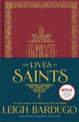 Kniha: The Lives of Saints - Bardugo Leigh