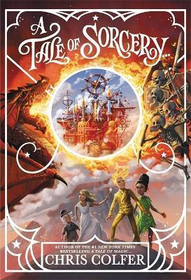 Kniha: A Tale of Magic: A Tale of Sorcery - Colfer Chris