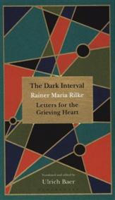 Dark Interval : Letters for the Grieving Heart