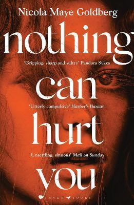 Kniha: Nothing Can Hurt You - Goldberg Nicola May