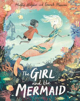 Kniha: The Girl and the Mermaid - Hughes Hollie