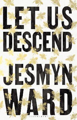 Kniha: Let Us Descend - Wardová Jesmyn