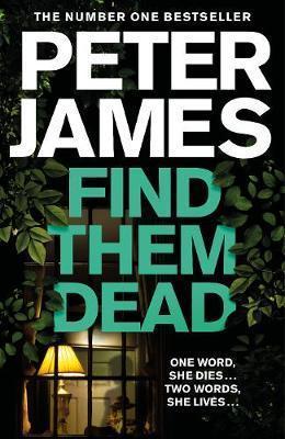 Kniha: Find Them Dead - James Peter