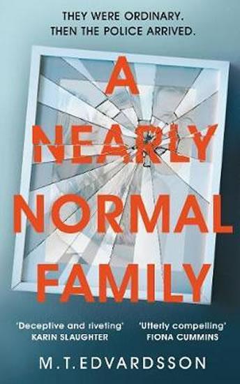 Kniha: A Nearly Normal Family - Edvardsson M. T.