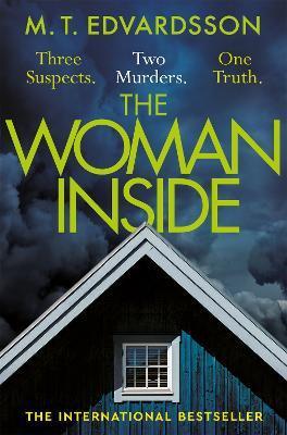 Kniha: The Woman Inside - Edvardsson M. T.