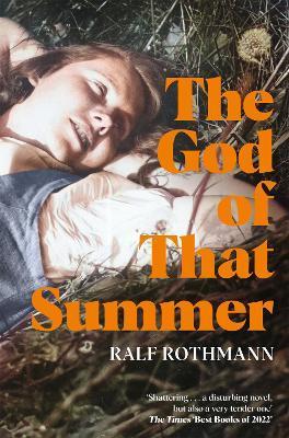 Kniha: The God of that Summer - Rothmann Ralf