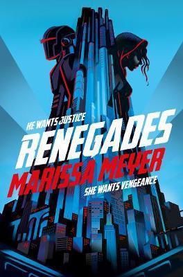 Kniha: Renegades - Meyerová Marissa